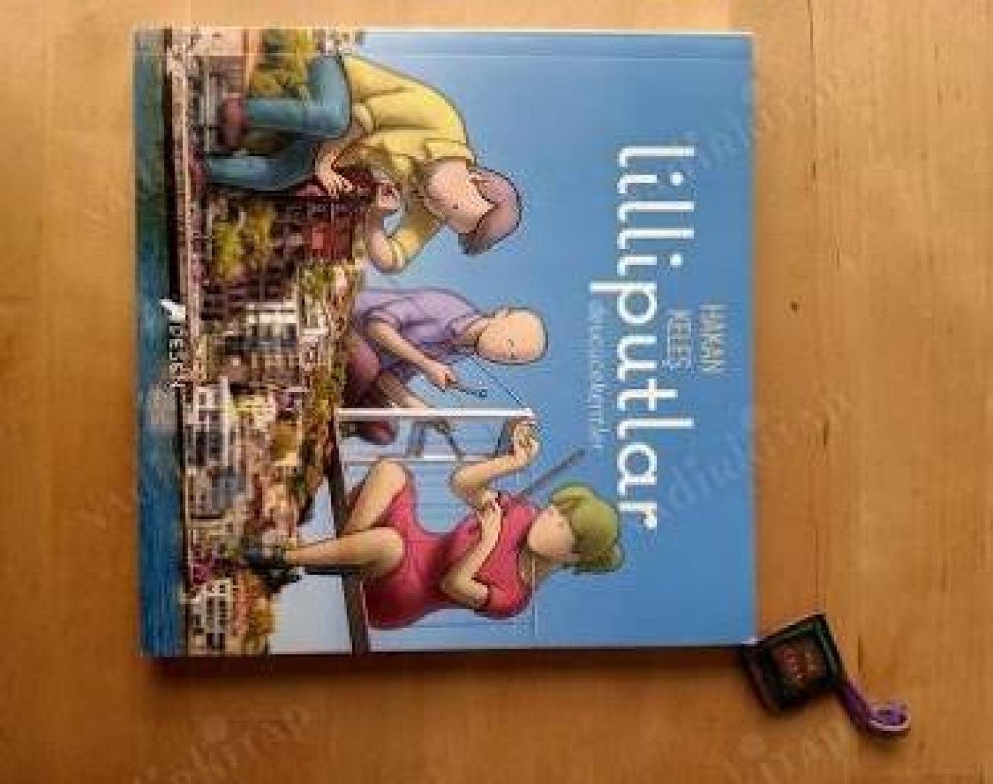 Lilliputlar - Devcücekentler - Hakan Keleş