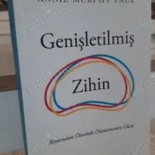 Genişletilmiş Zihin - Annıe Murphy Paul