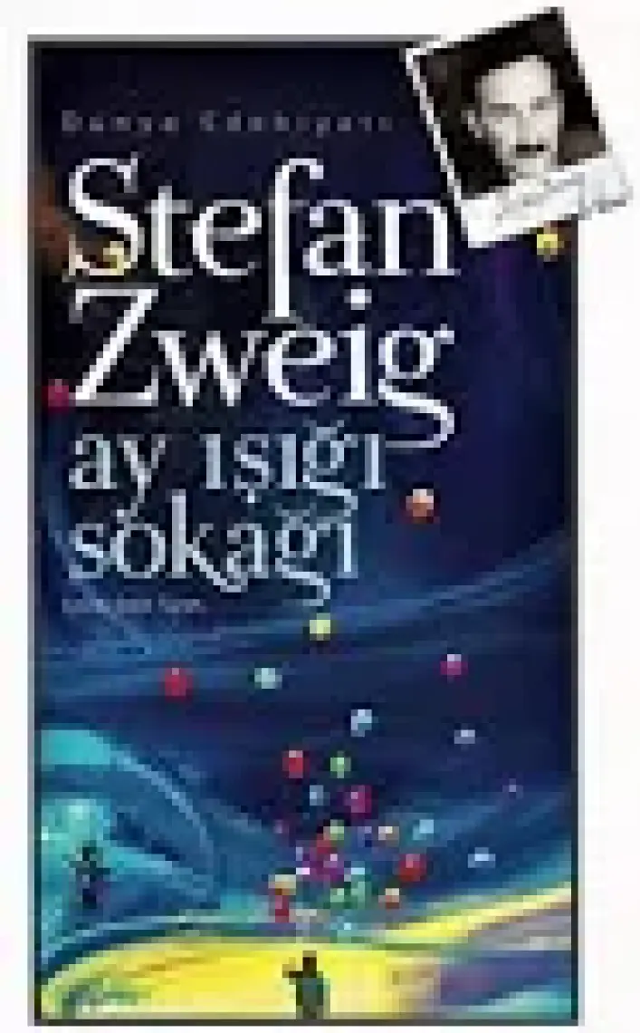 Ay Işığı Sokağı - Stefan Zweig