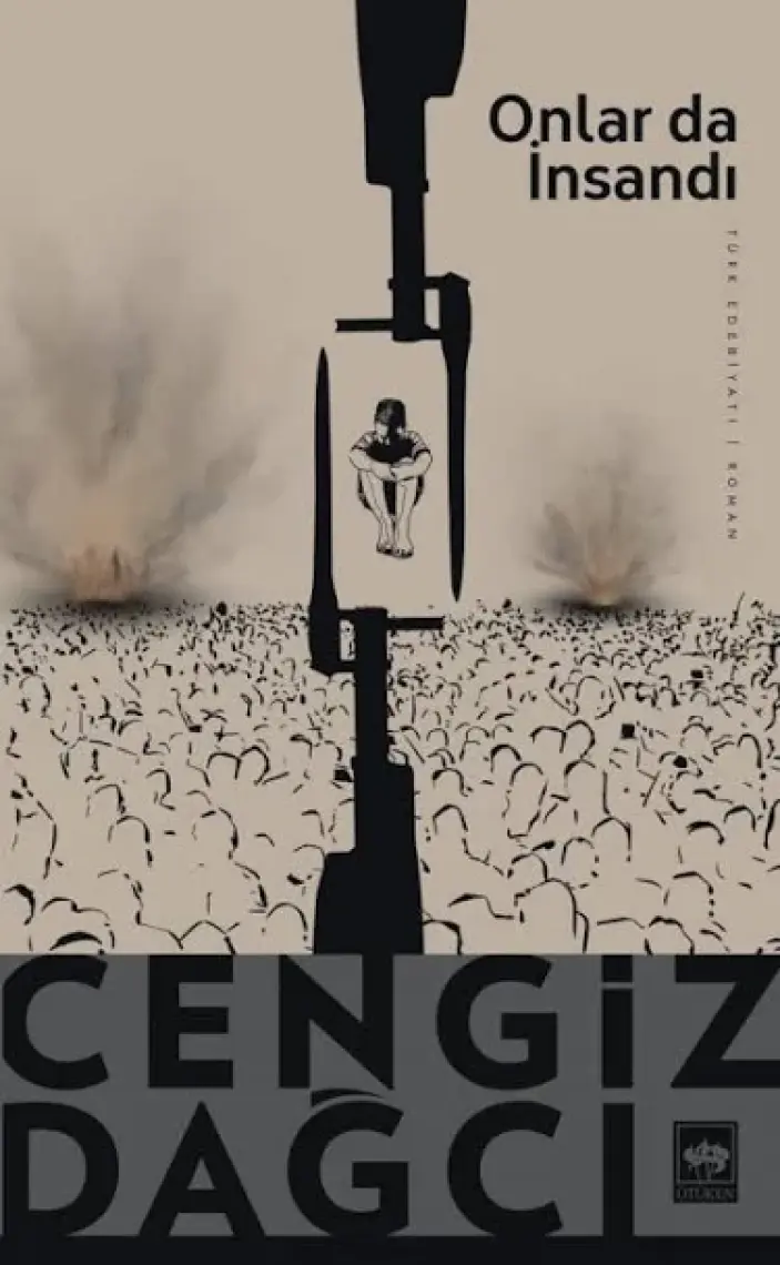 Onlar da İnsandı Bütün Eserleri 6 - Cengiz Dağcı