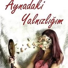 Aynadaki Yalnızlığım (Cep Boy)