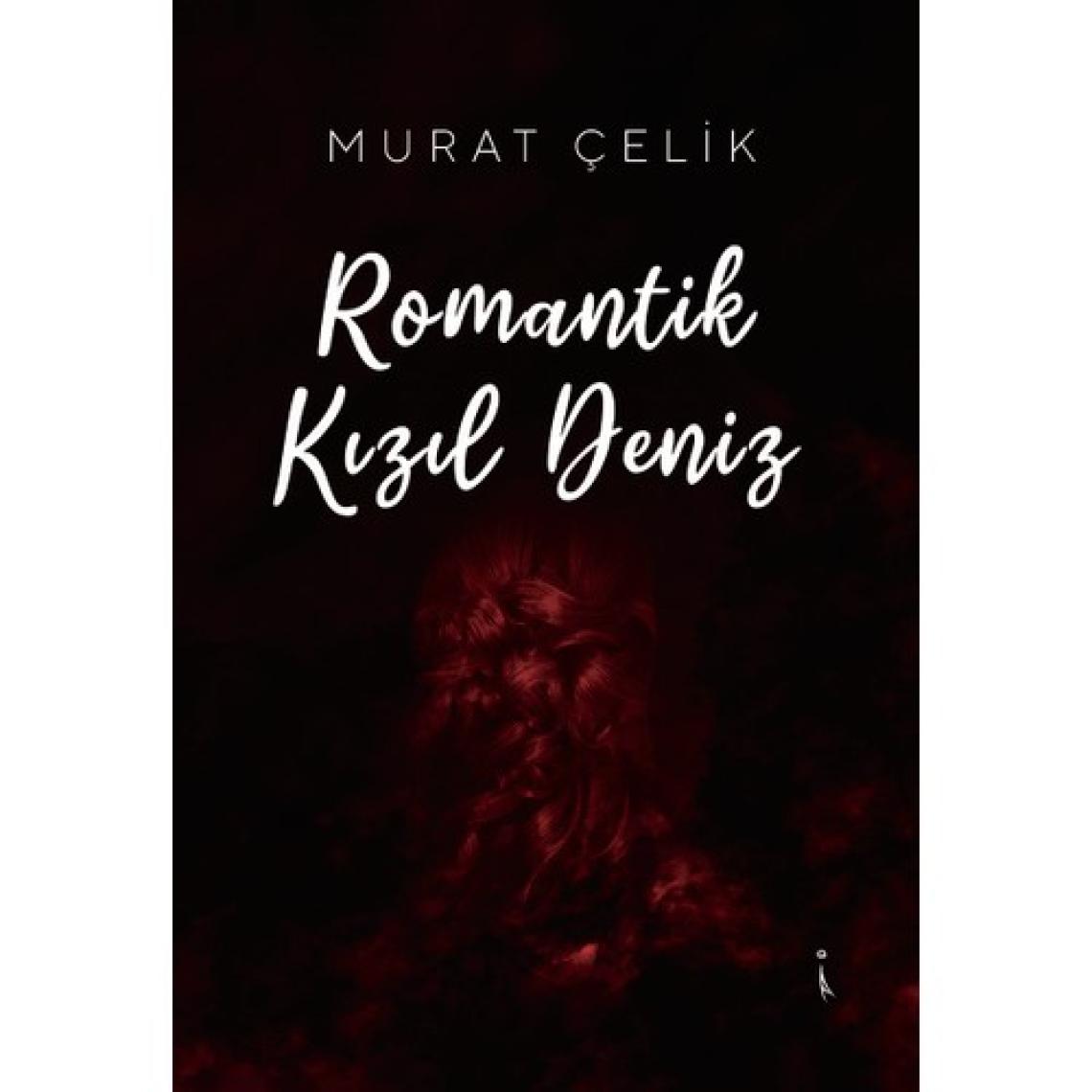 Romantik Kızıl Deniz - Murat Çelik