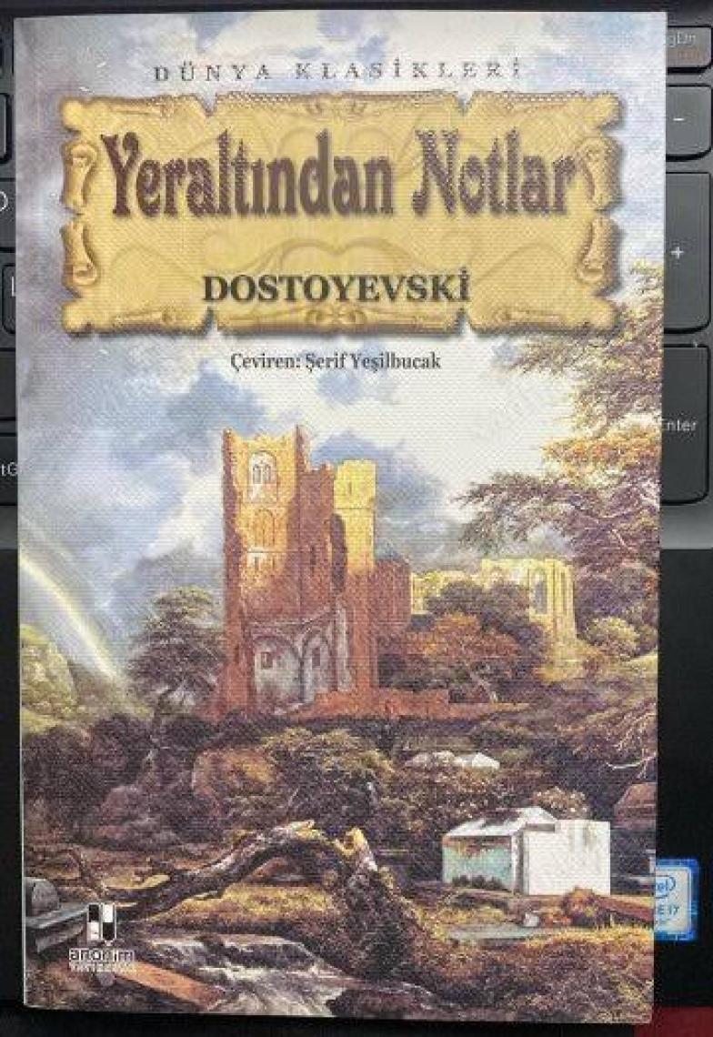 Yeraltından Notlar - Dostoyevskı