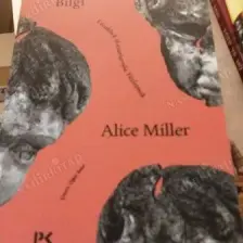 Sürgün Bilgi - Çocukluk Hasarlarıyla Yüzleşmek - Alice Miller