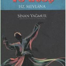 Tennure ve Ateş - Hz. Mevlana (Ciltsiz) - Sinan Yağmur