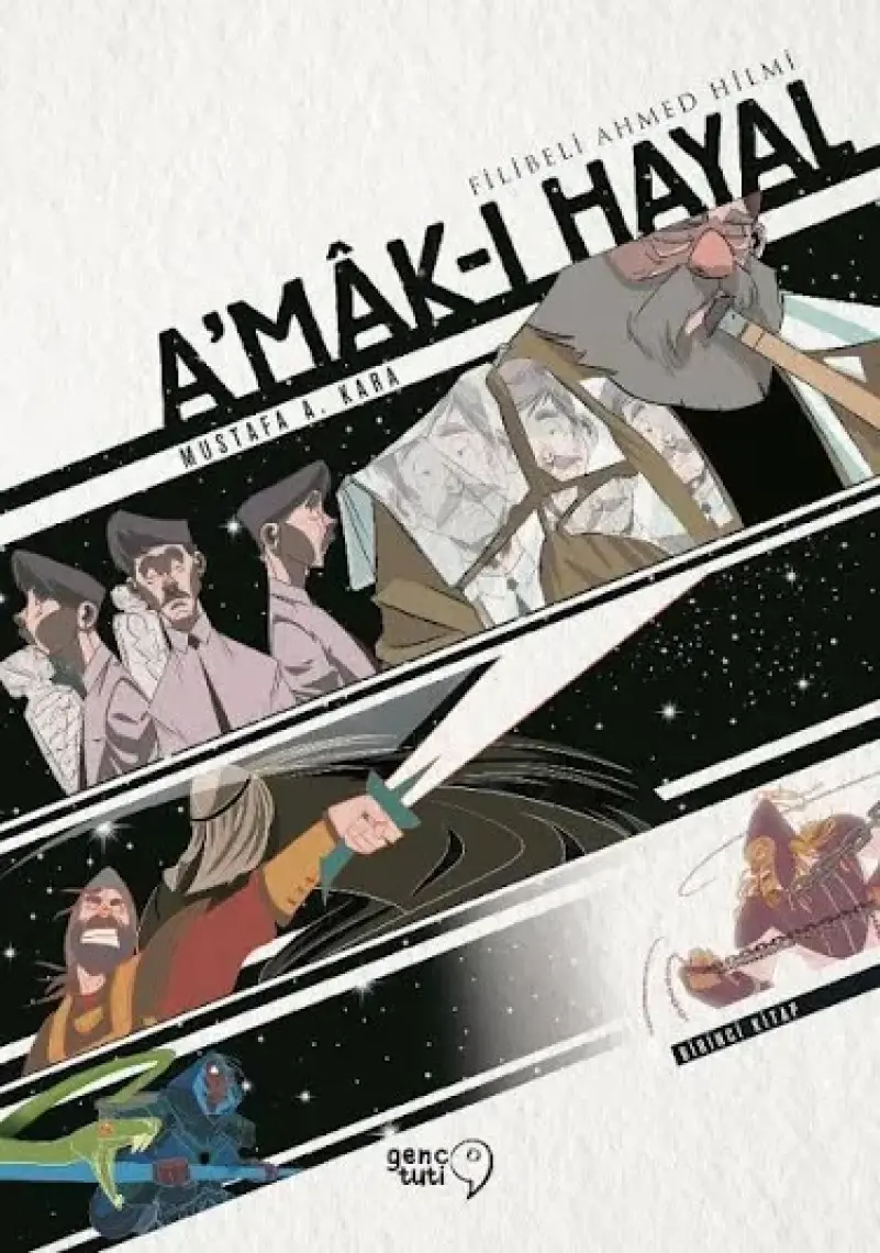 A'mak-ı Hayal -  Şehbenderzade Filibeli Ahmed Hilmi
