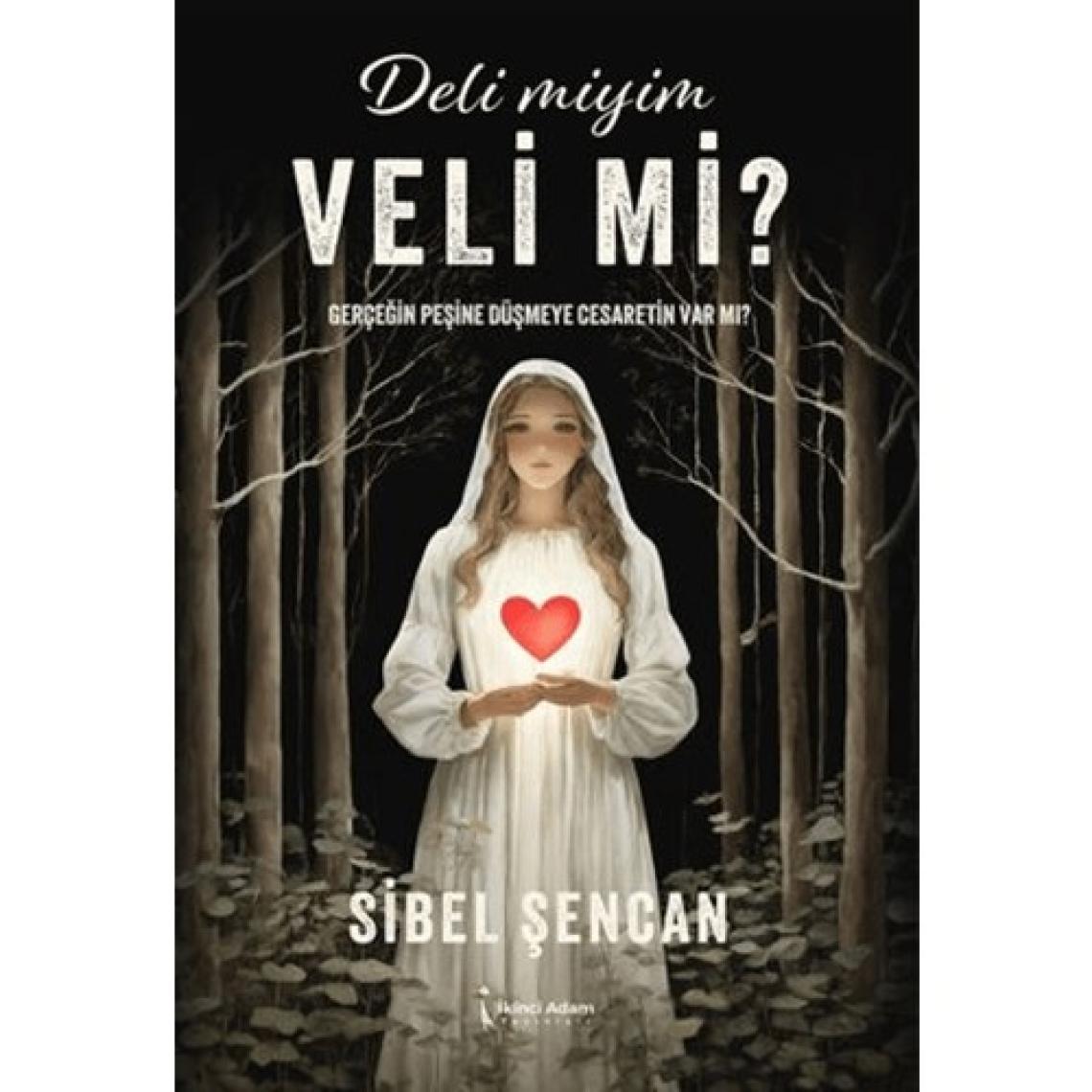 Deli Miyim Veli Mi?