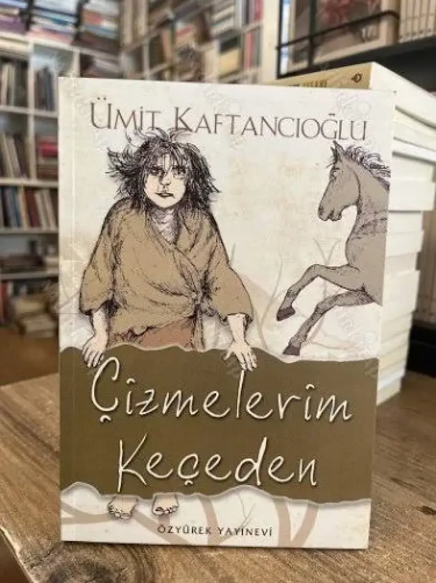 Çizmelerim Keçeden