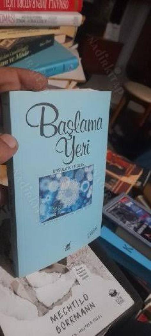 Başlama Yeri - Ursula K. Le Guin