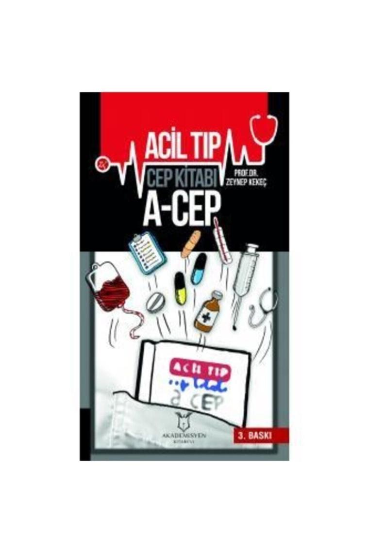 Acil Tıp Cep Kitabı A-Cep