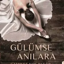 Gülümse Anılara - Camille Noe Pagan