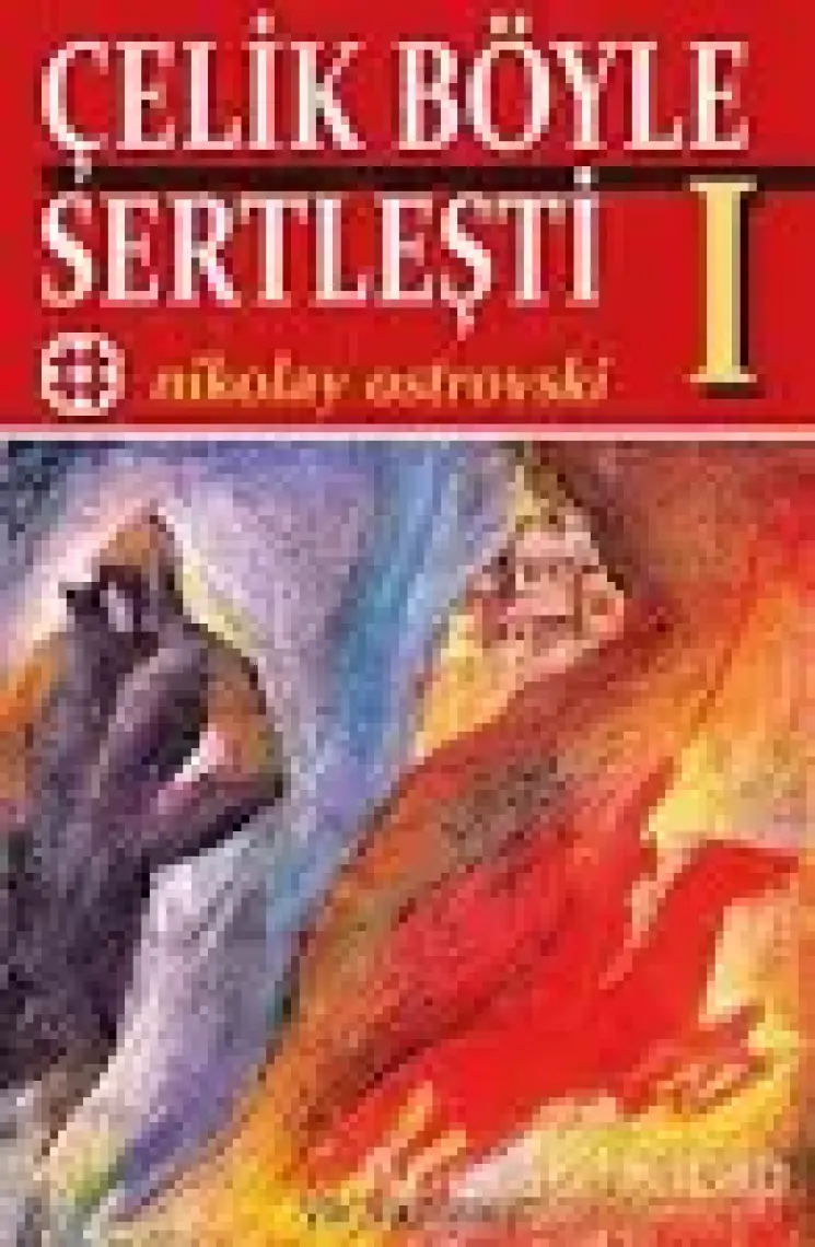 Çelik Böyle Sertleşti - 1