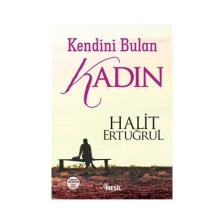 Kendini Bulan Kadın - Halit Ertuğrul