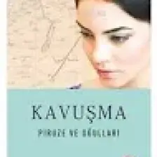 Kavuşma Piruze ve Oğulları - Sinan Akyüz