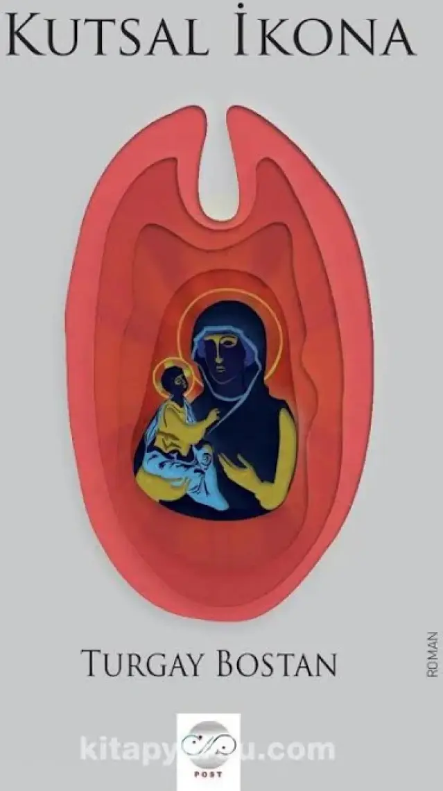 Kutsal İkona - Turgay Bostan