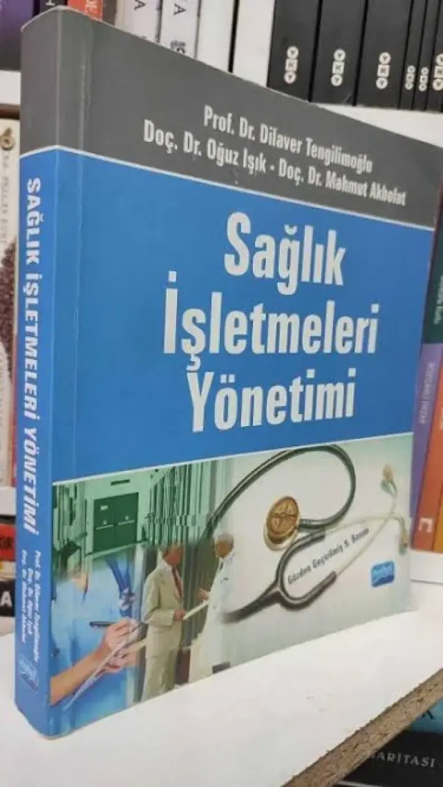 Sağlık Işletmeleri Yönetimi