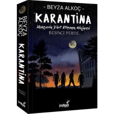 Karantina Beşinci Perde - Beyza Alkoç