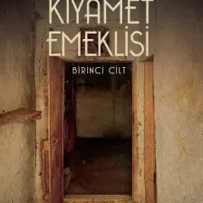 Kıyamet Emeklisi Birinci Cilt - Şule Gürbüz