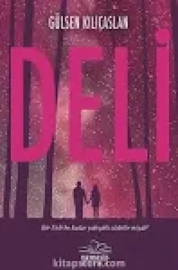 Deli (Ciltli) - Gülsen Kılıçaslan
