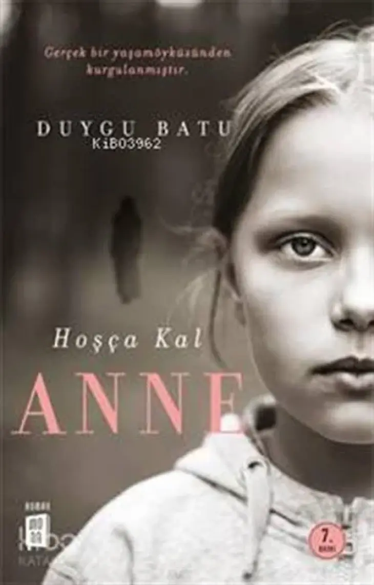 Hoşça Kal Anne - Duygu Batu