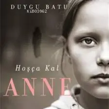 Hoşça Kal Anne - Duygu Batu