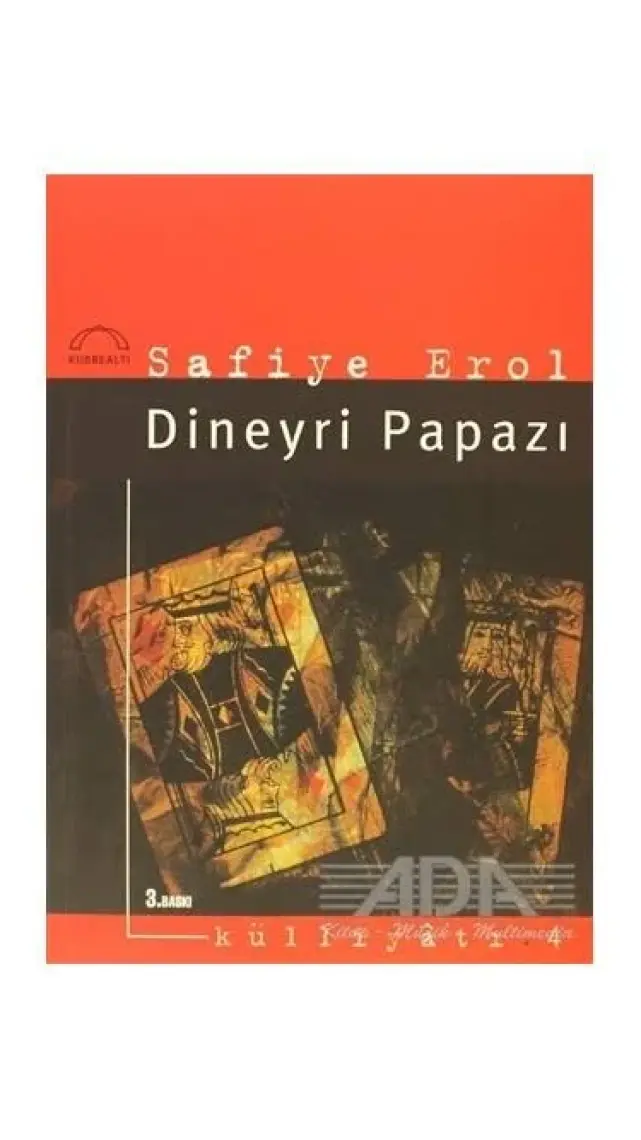Dineyri Papazı-Safiye Erol