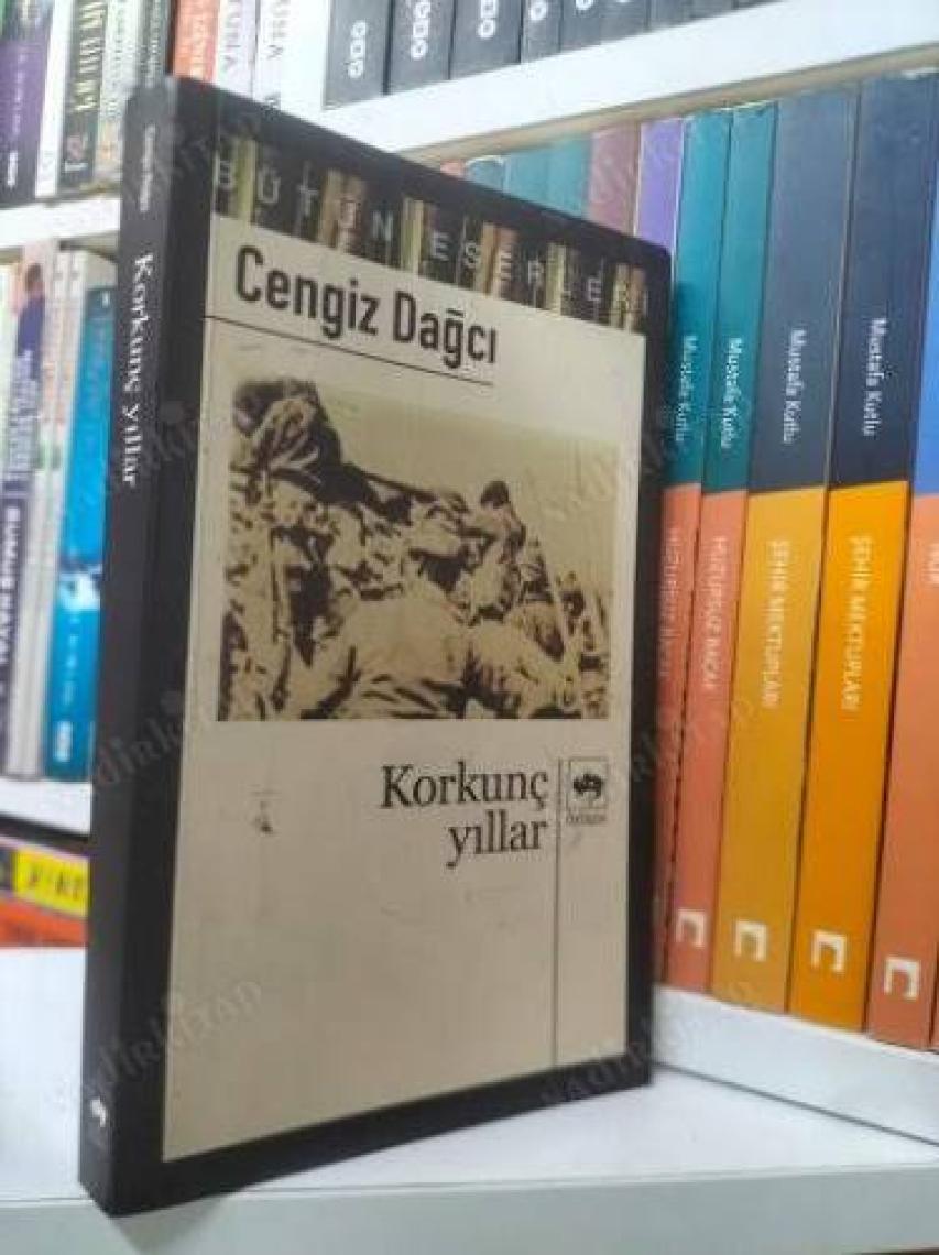 Korkunç Yıllar - Cengiz Dağcı