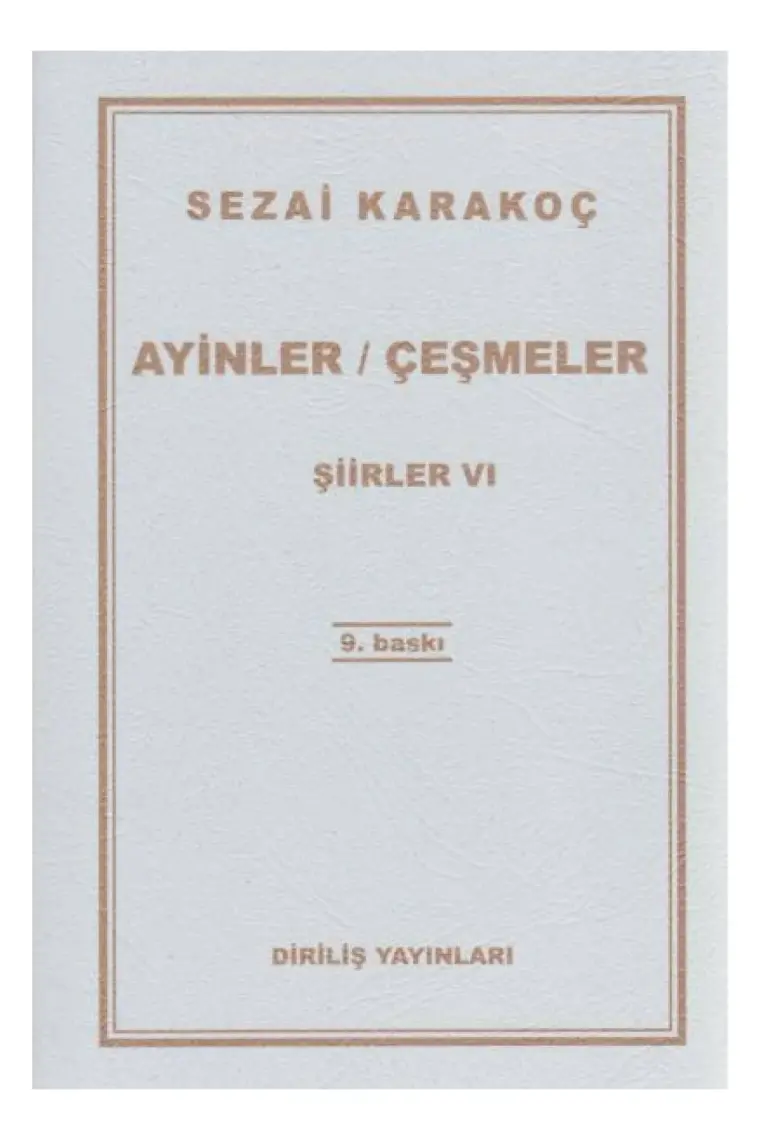 Ayinler Çeşmeler - Şiirler 6