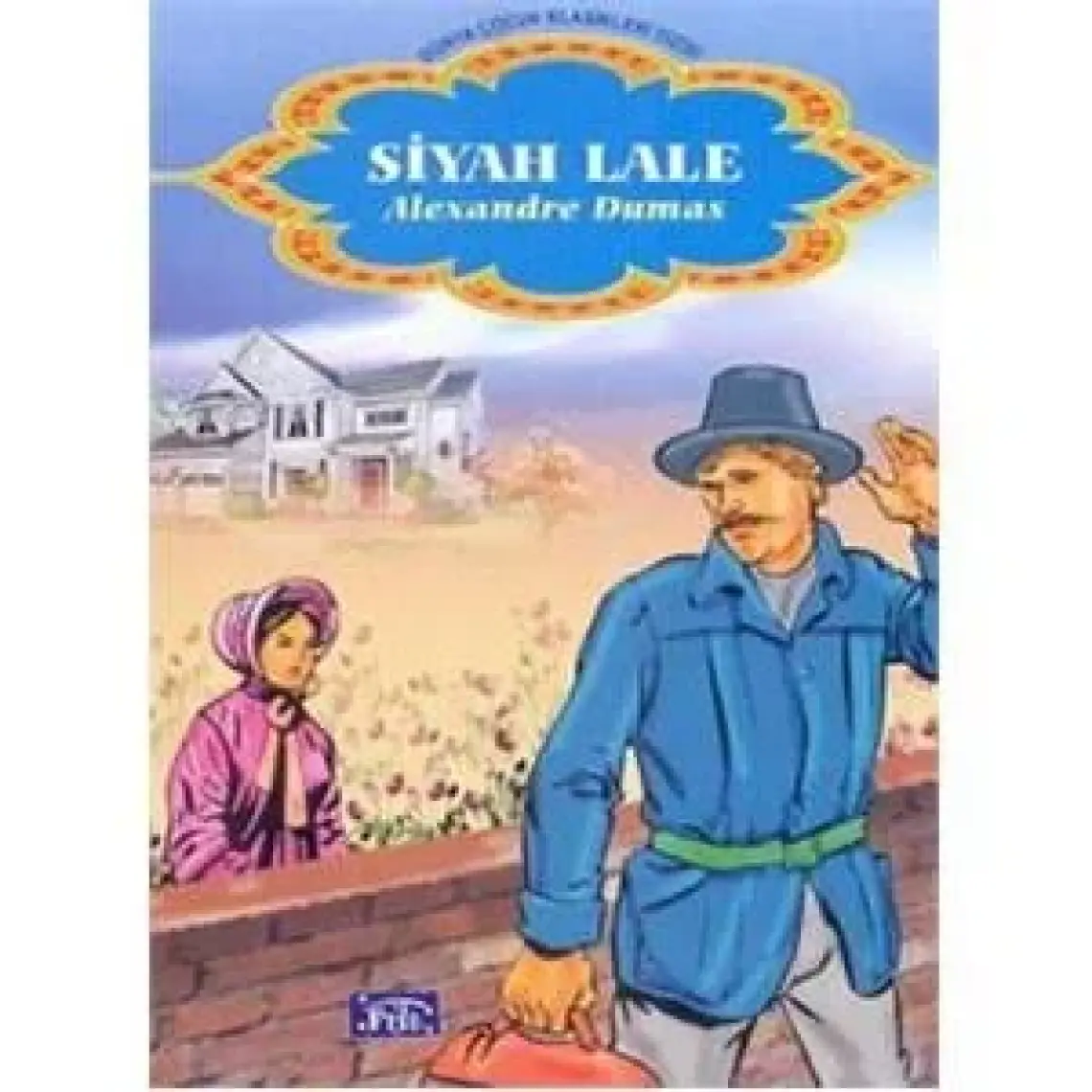 Siyah Lale - Alexandre Dumas