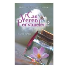 Can Veren Pervaneler 2 - Hayati İnanç