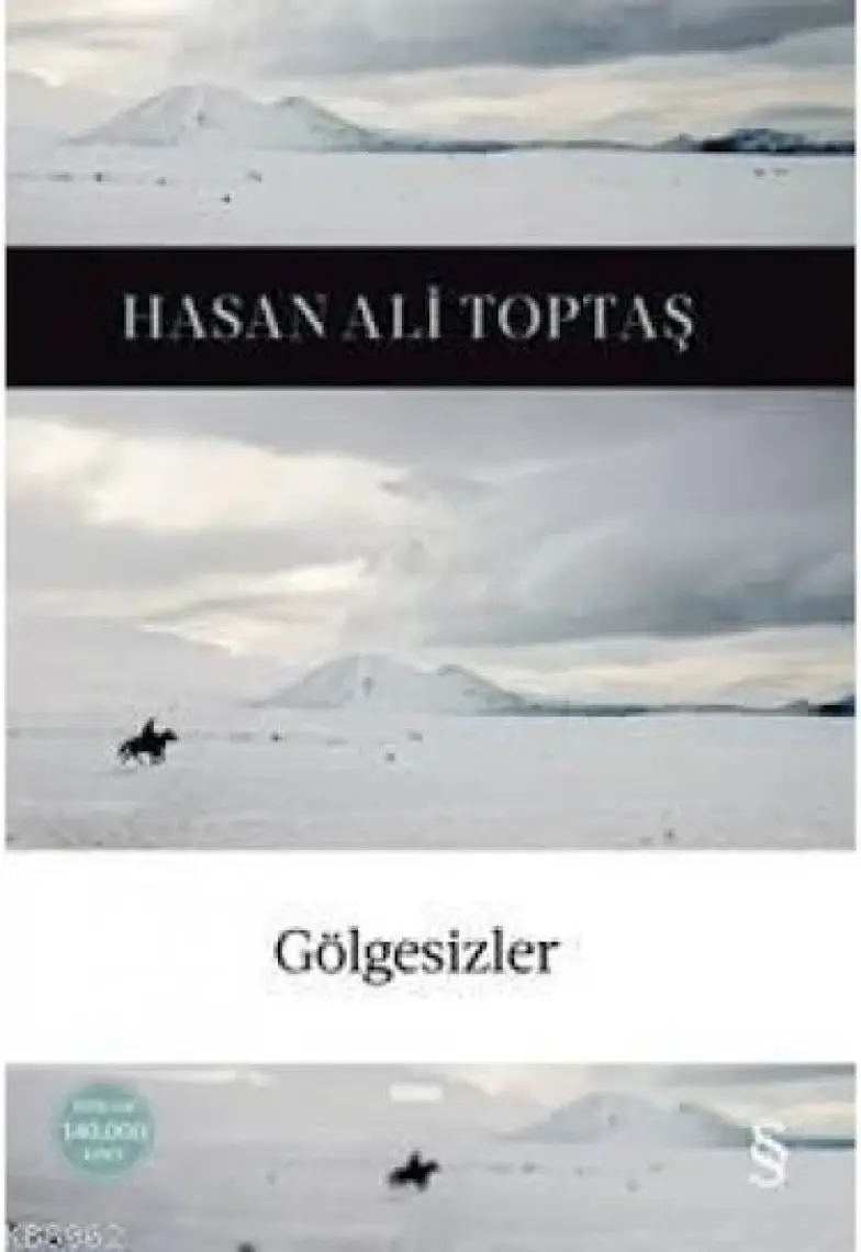 Gölgesizler - Hasan Ali Toptaş