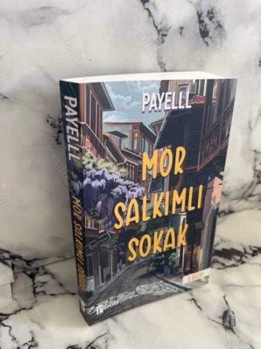 Mor Salkımlı Sokak - Payelll
