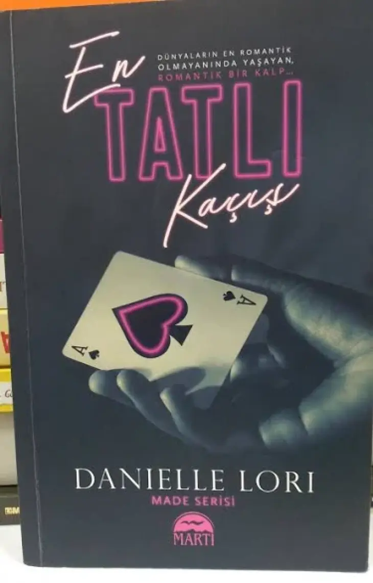 En Tatlı Kaçış - Danielle Lori