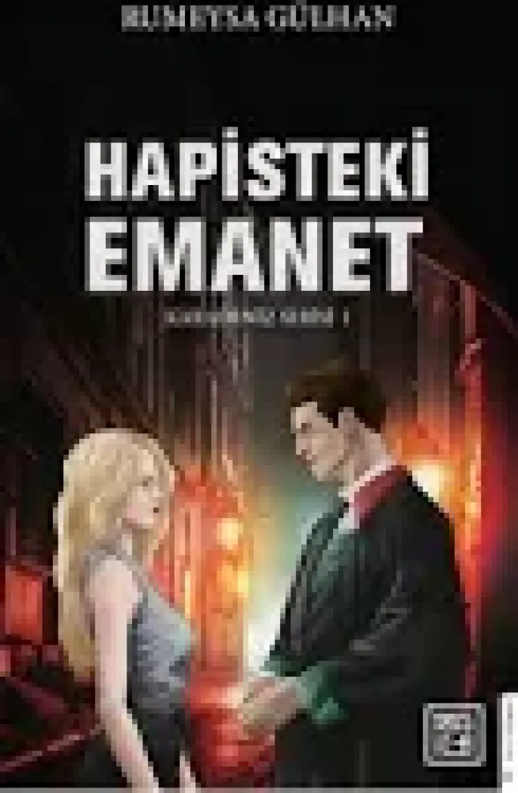 Hapisteki Emanet 1 - Rümeysa Gülhan