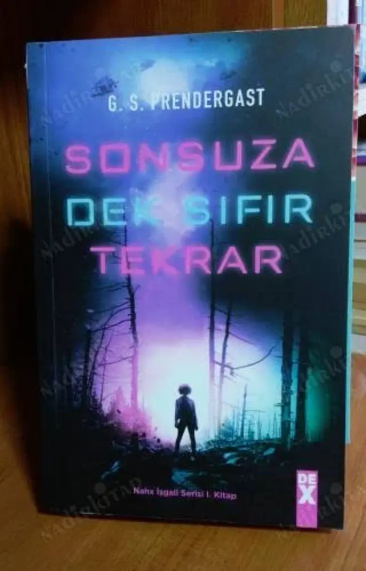 Sonsuza Dek Sıfır Tekrar - G. S. Prendergast