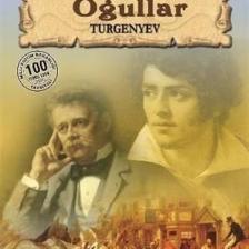 Babalar Ve Oğullar - Turgenyev
