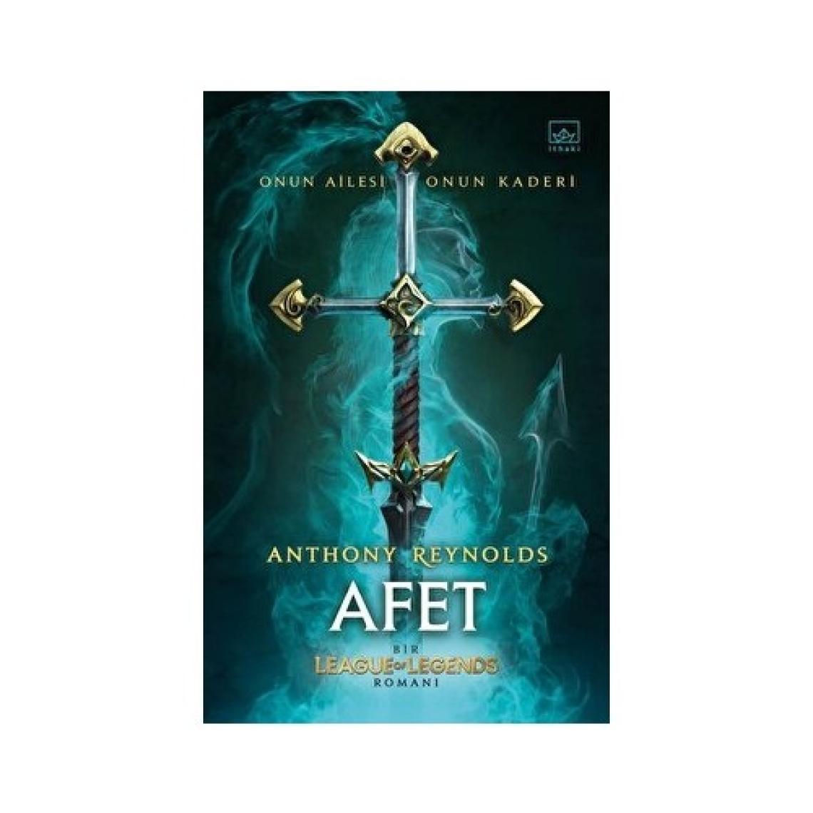 Afet: Bir League Of Legends Romanı - Anthony Reynolds