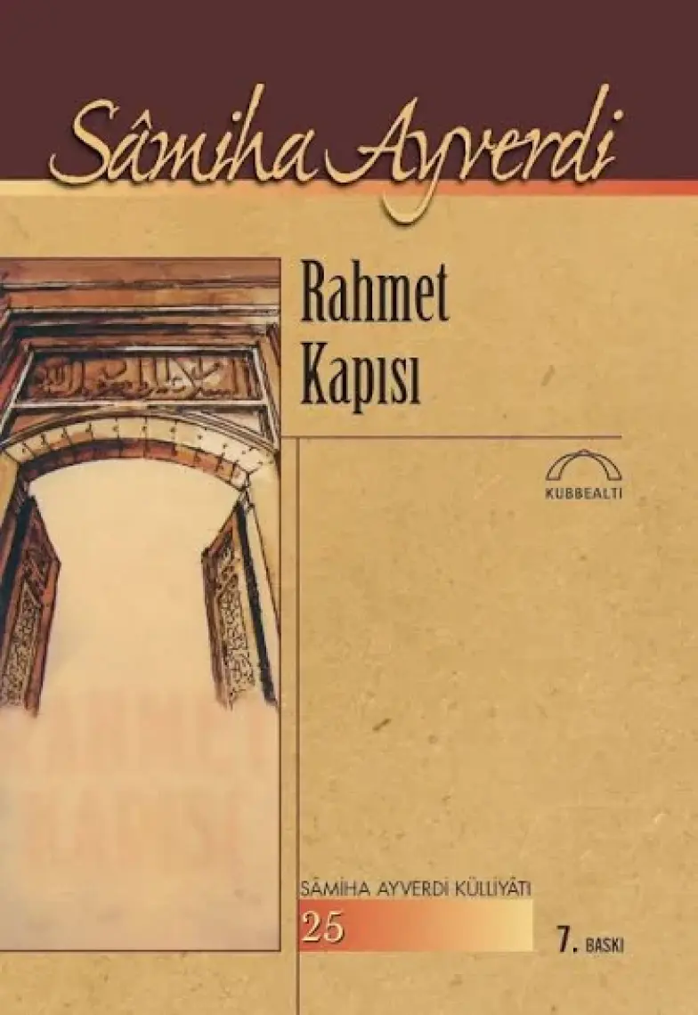 Rahmet Kapısı-Sâmiha Ayverdi