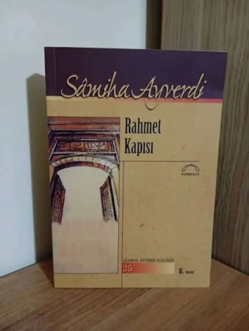 Rahmet Kapısı-Sâmiha Ayverdi