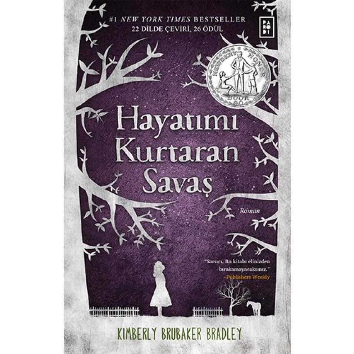 Hayatımı Kurtaran Savaş - Kimberly Brubaker Bradley