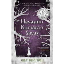 Hayatımı Kurtaran Savaş - Kimberly Brubaker Bradley