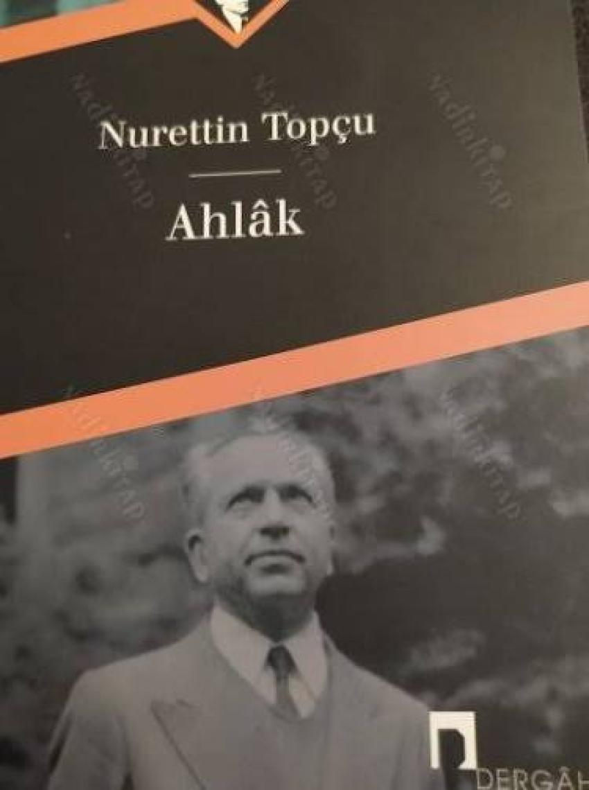 Ahlak - Nurettin Topçu