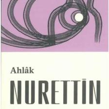 Ahlak - Nurettin Topçu
