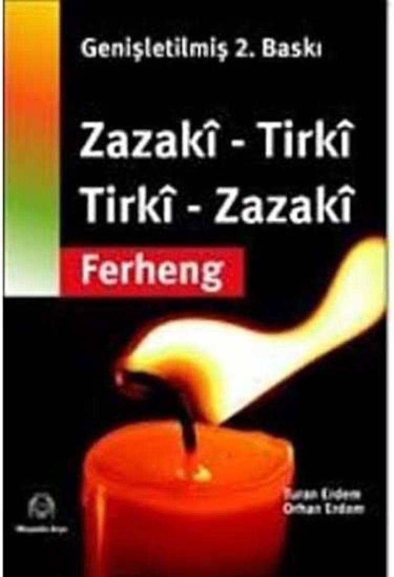 Zazaca-Türkçe, Türkçe-Zazaca Sözlük