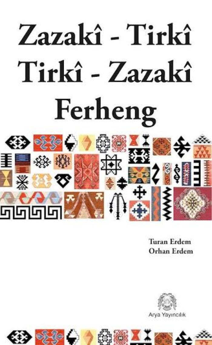 Zazaca-Türkçe, Türkçe-Zazaca Sözlük