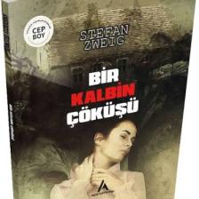 Aperatif Kitap Yayınları Bir Kalbin Çöküşü - Stefan Zweig - Cep Boy Aperatif Tadımlık Kitaplar