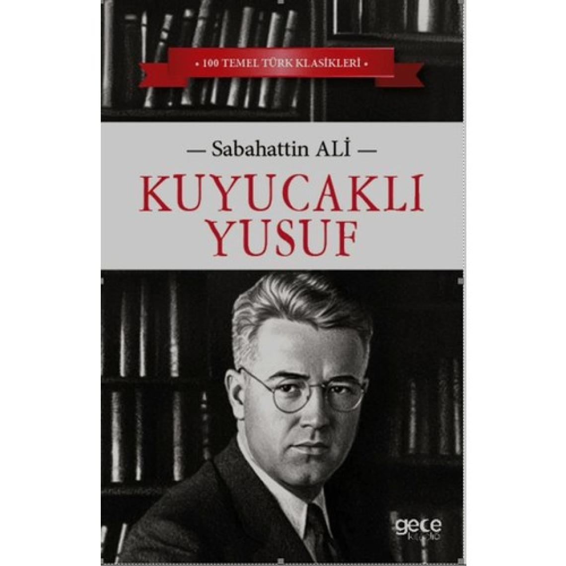 Kuyucaklı Yusuf - Sabahattin Ali