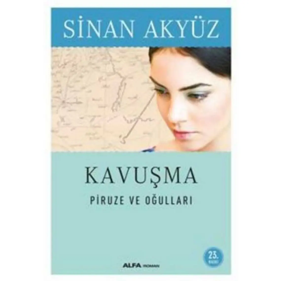 Piruze: Şam'da Bir Türk Gelin - Sinan Akyüz