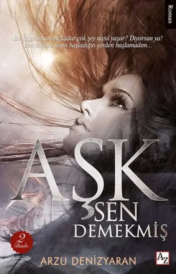 Aşk Sen Demekmiş - Arzu Denizyaran