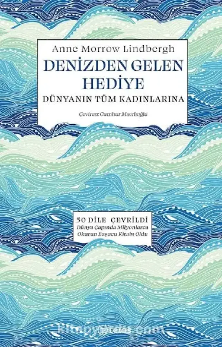Denizden Gelen Hediye - Anne Morrow Lindbergh